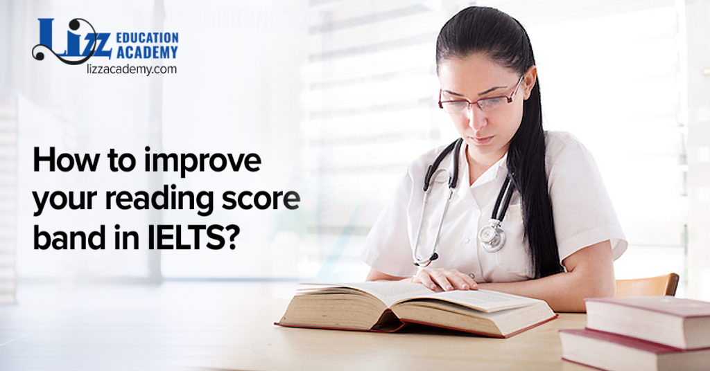 How to improve your reading score band in IELTS - Blog