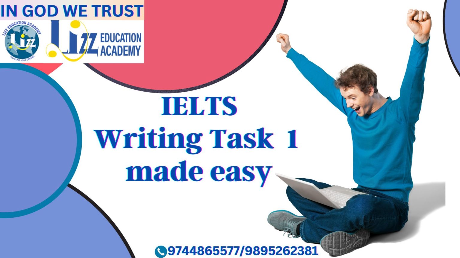 IELTS Writing Task 1 Made Easy - Lizz Education Academy